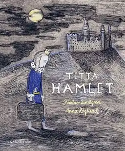 Titta Hamlet!